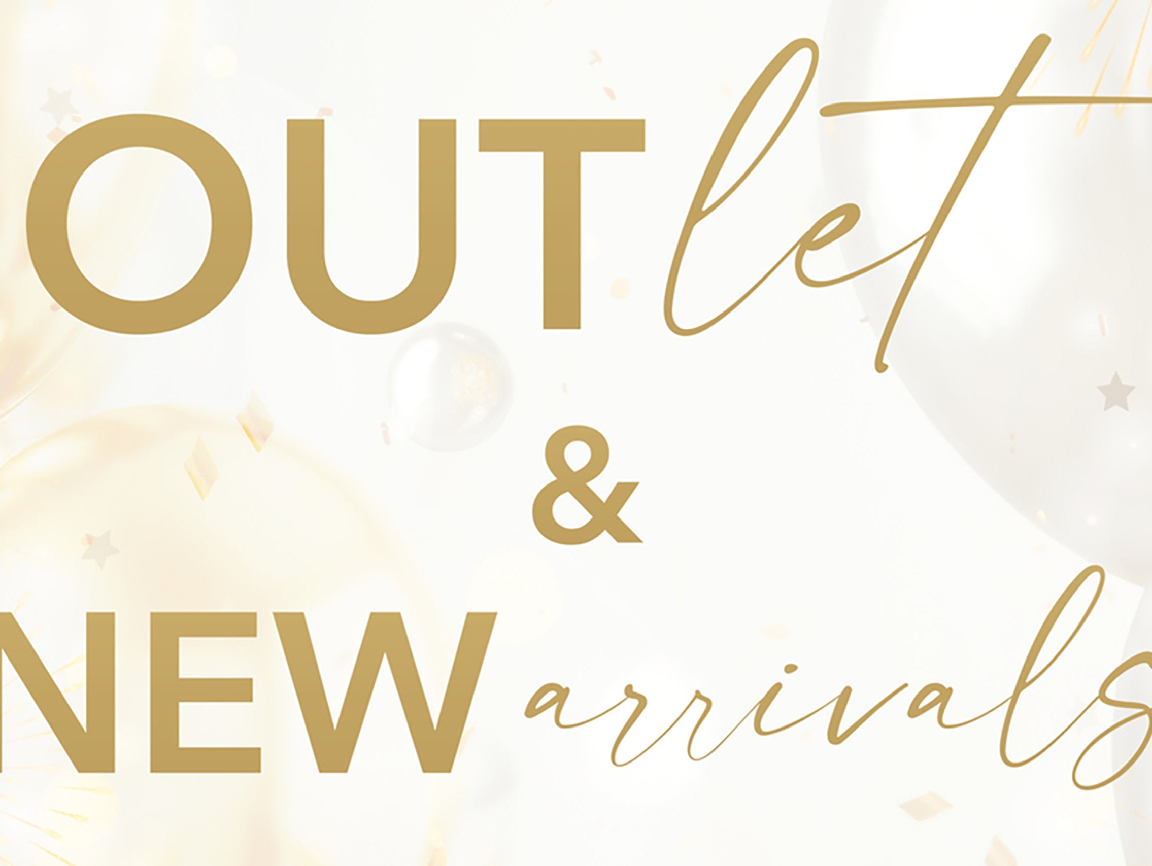 OUTLET & NEW ARRIVALS is terug! ✨